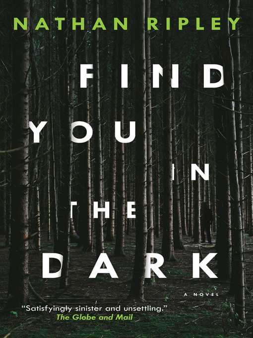 Title details for Find You in the Dark by Nathan Ripley - Wait list